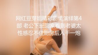 6/9最新 大神Lay爆菊开发纯欲系耐操女友白浆喷涌三洞全开VIP1196