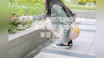 STP27736 极品高颜值外表清纯超好色美女 ▌夏小希▌离家出走的女大学生 JK制服开腿赏穴 羞耻姿势请君入蚌