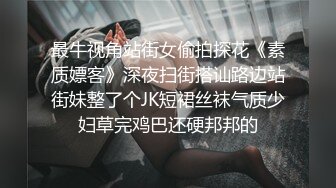 10/1最新 楼下老王家停水来借卫生间人妻勾引隔壁老王啪啪VIP1196