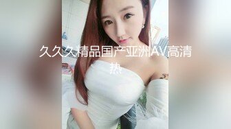 《重磅隐私曝光》渣男分手后报复流出~湖南某学院极品美臀反差女【胡X玲】与校男友同居不雅露脸自拍~蜂腰大屁股真的好顶