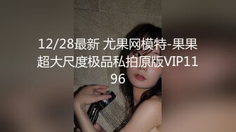  上大学的兼职妹子，长得太甜美了，而且身材还很高挑很有料，两个都是江西老乡