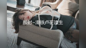 6/9最新 妹子丰腴肉肉看的欲望销魂撞击抱紧感受VIP1196