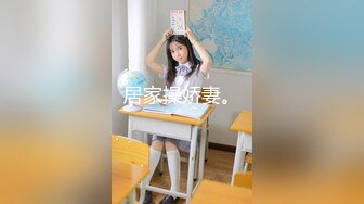 禁止内容出品-美丽女友为我疯狂口交，我都豁出去了，要加分啊...