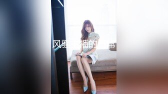 STP26695 ✿网红学妹✿ 极品露脸00后淫荡美少女▌恬恬 ▌剧情骚话 兄妹的肉体游戏 阳具速肏蜜壶意淫高潮喷汁