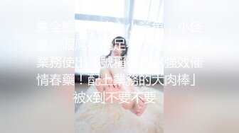 威猛小哥手机选秀挑妹子颜值还可以的会所小姐打桩式暴力插