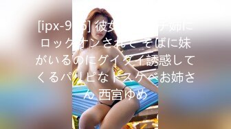 【新速片遞】 真实夫妻爱爱自拍 老婆面对镜头状态越来越好 太棒了 