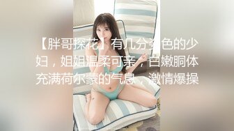 操骚货女友，口交吞精