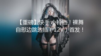 年轻小哥哥遇到这样妖娆高挑女友站着相互自慰