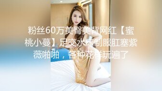 【极品性爱??精品泄密】2022最新反差婊《51》性爱私拍流出??反差界的天花板??女神 校花 外围 内射 口爆 豪乳