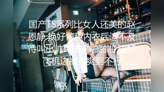 STP22563 《重磅泄密》小红书 抖音 微博极品网红美女嫩妹【兔牙蛇蛇】不雅自拍合集 人前清纯人后放荡 极度反差