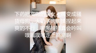 啊尿哥探花约操短发骚女 撩起长裙扣穴舔逼 怼着骚逼一下顶入侧入姿势爆操