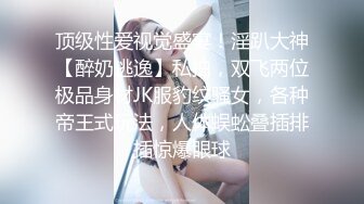 美女到按摩店被无套操了的!