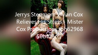 Jerrys Stepmom Vivian Cox Relieves His Stress - Mister Cox Productions (ph6296850bf08cc)