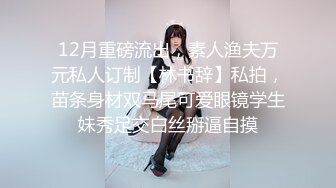 【新片速遞】 温柔居家贤惠型美少妇,壹股知性美,大迟度紫薇,呻吟声就让人听了忍不住