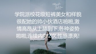 偷拍大师偷拍两个颜值美女??JK美眉看似清纯实则骚丁骚逼 花裙靓女下班回家肉色丝袜大圆P股超X感