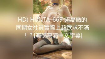 18双马尾超嫩清纯萝莉萌妹子露脸大尺度秀，特写手指扣穴搞得很湿，假屌进出抽插娇喘，喜欢手指扣的更爽